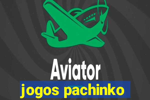 jogos pachinko
